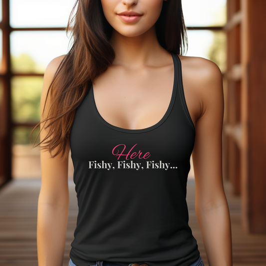 Here Fishy Fishy Fishy Ladies Tank Top